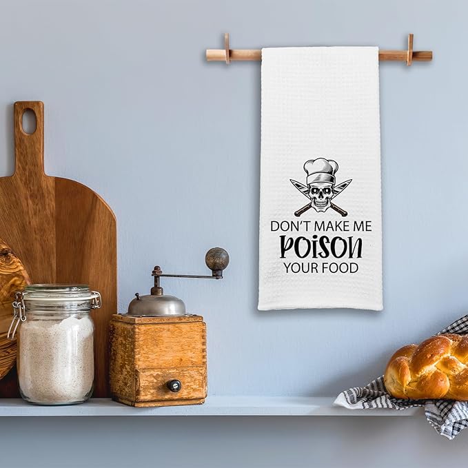 Funny Kitchen Towels Don't Make Me Poison Your Food Soft Dish Towels Funny Skull Kitchen Hand Towels Gifts for Hostess Housewife Chef Novelty Birthday Gifts for Women Men Family Friend Chef